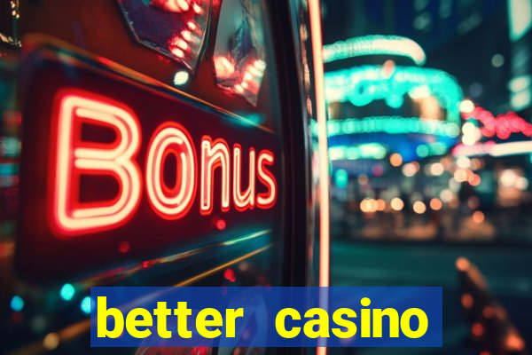 better casino whindersson nunes