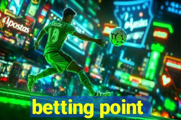 betting point