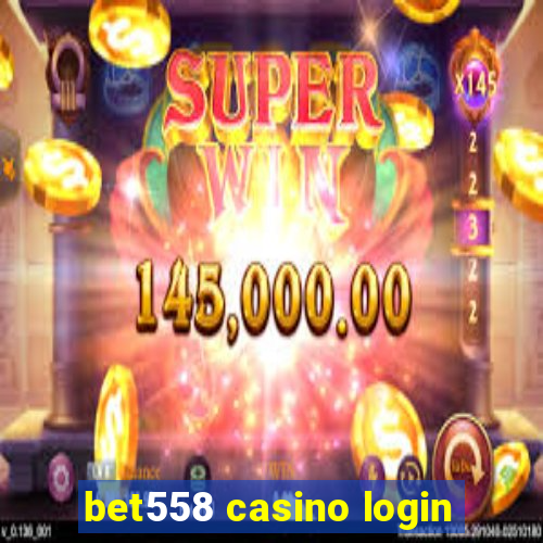 bet558 casino login