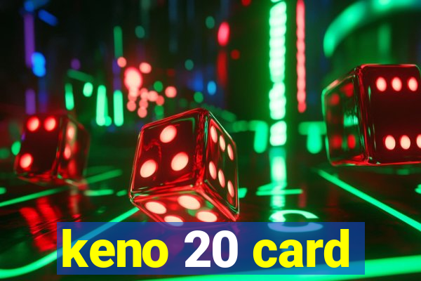 keno 20 card