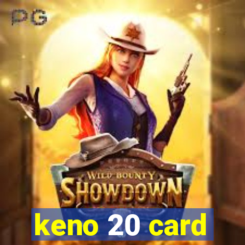 keno 20 card