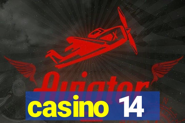 casino 14