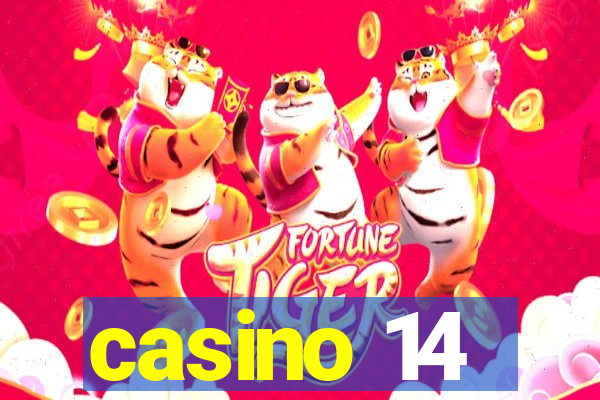 casino 14