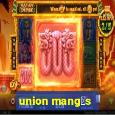 union mang谩s