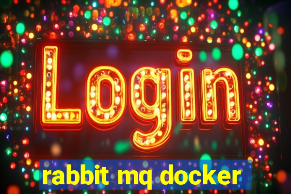 rabbit mq docker