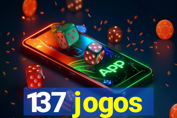 137 jogos