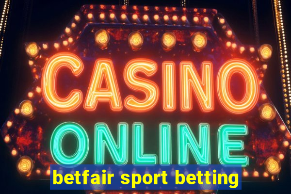 betfair sport betting