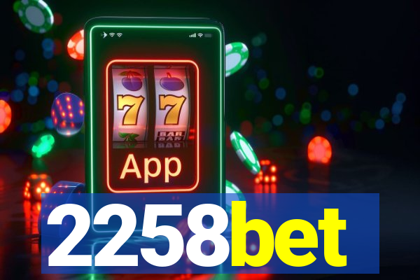 2258bet