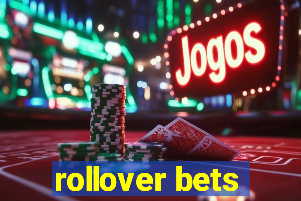 rollover bets