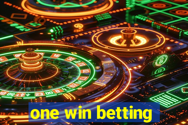 one win betting