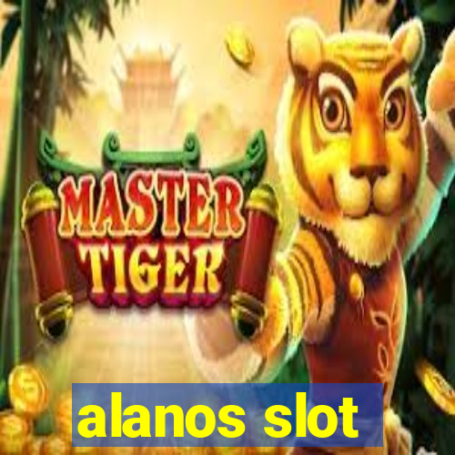 alanos slot