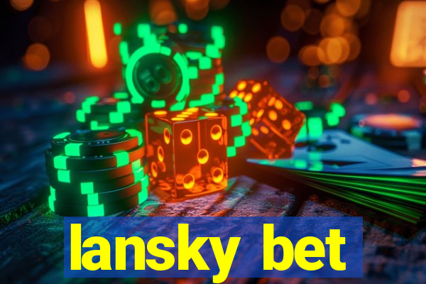 lansky bet