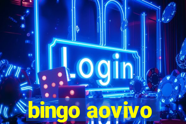 bingo aovivo