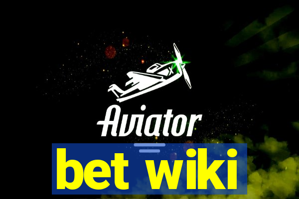 bet wiki