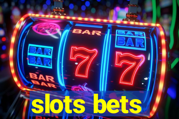 slots bets