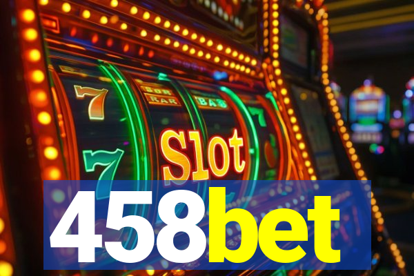 458bet