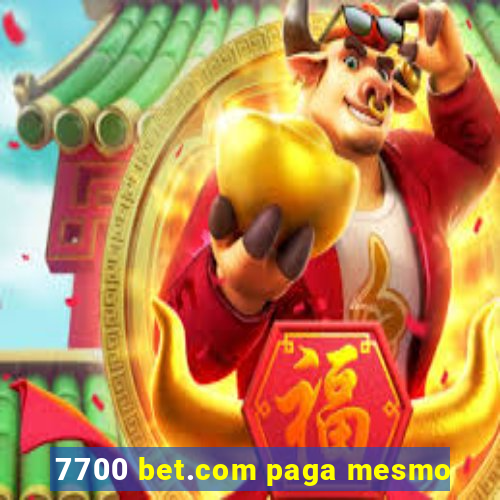 7700 bet.com paga mesmo