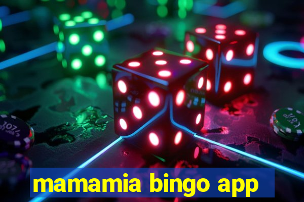 mamamia bingo app