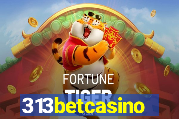 313betcasino