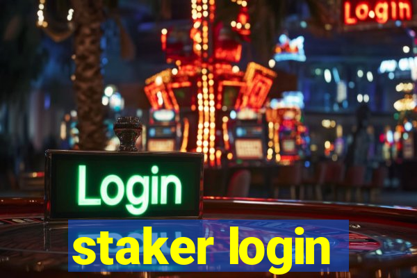 staker login