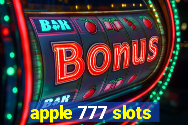 apple 777 slots