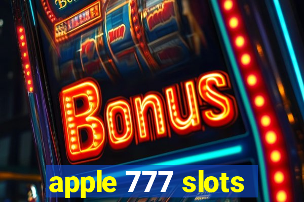 apple 777 slots