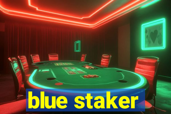 blue staker