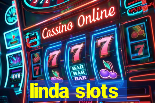 linda slots