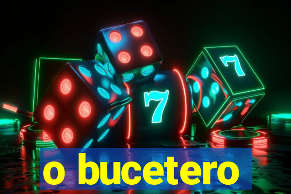 o bucetero