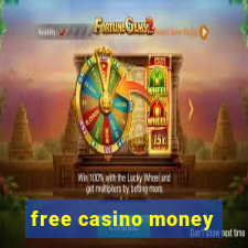 free casino money