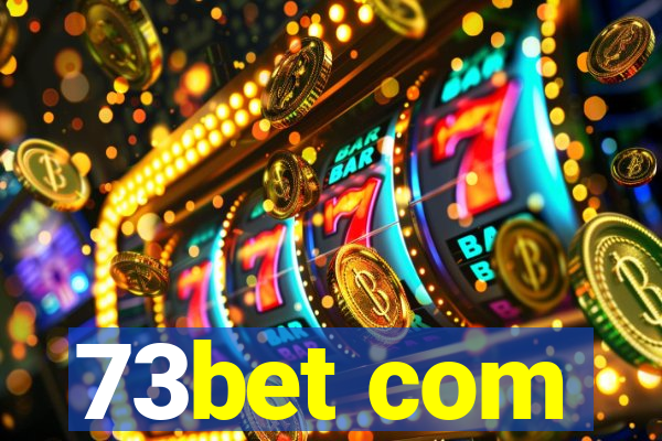 73bet com