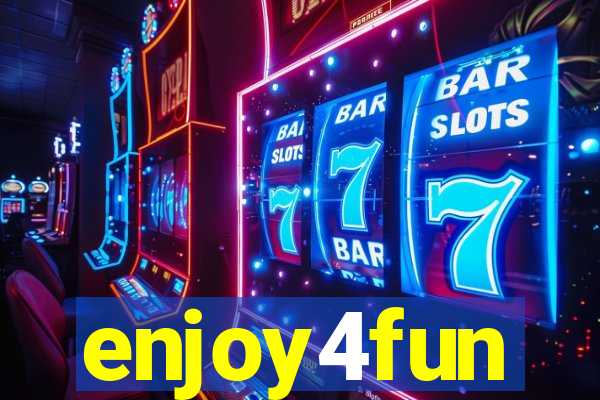 enjoy4fun