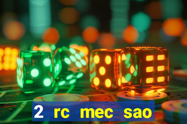 2 rc mec sao borja 2017 cap casino