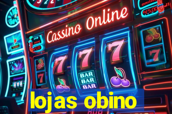 lojas obino