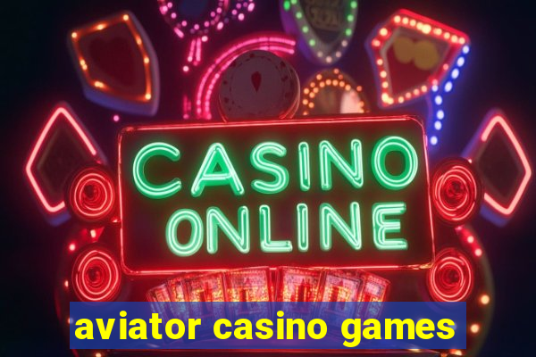 aviator casino games