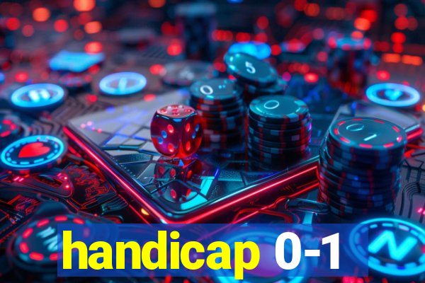 handicap 0-1