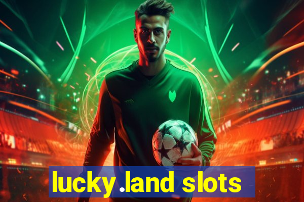 lucky.land slots