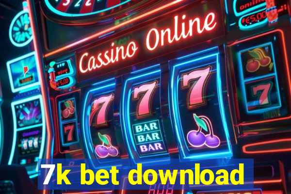 7k bet download