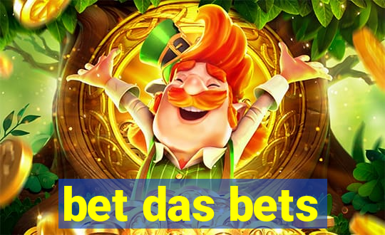 bet das bets