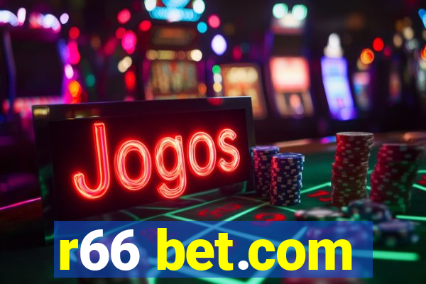 r66 bet.com