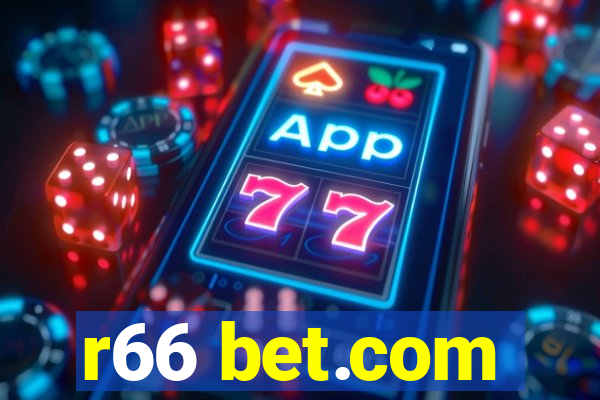 r66 bet.com