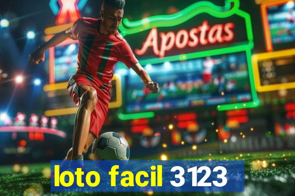 loto facil 3123