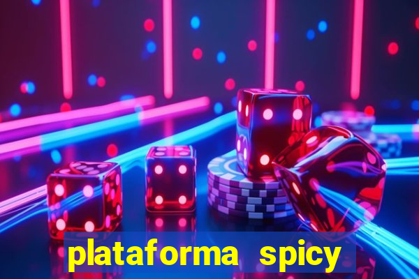 plataforma spicy bet é confiável