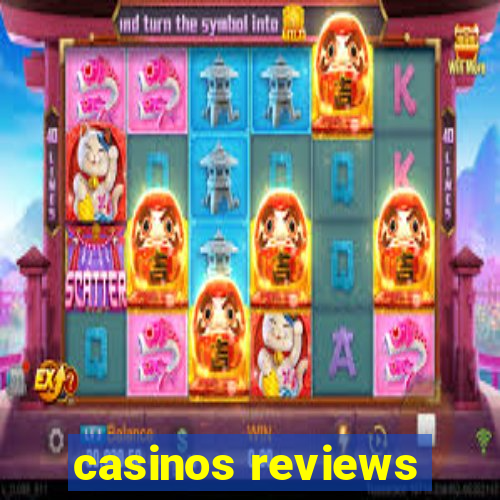 casinos reviews