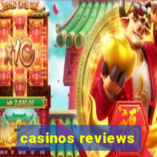 casinos reviews