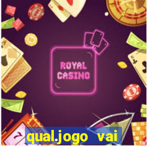 qual.jogo vai passar na globo hj