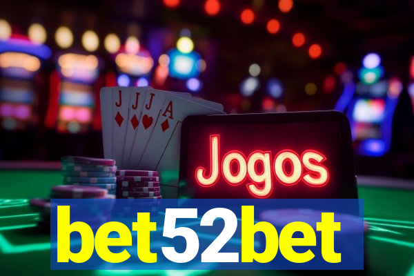 bet52bet