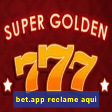 bet.app reclame aqui