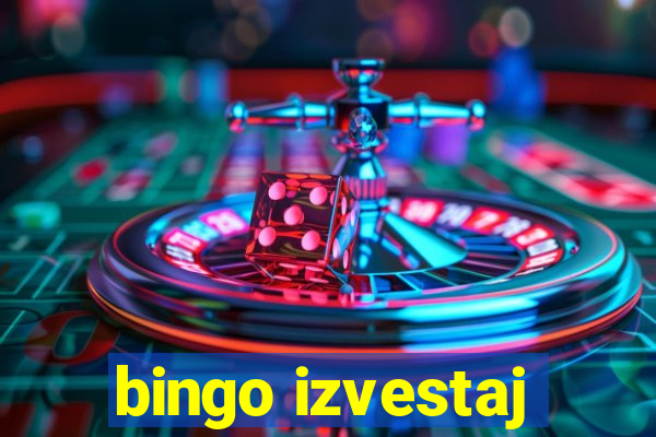 bingo izvestaj