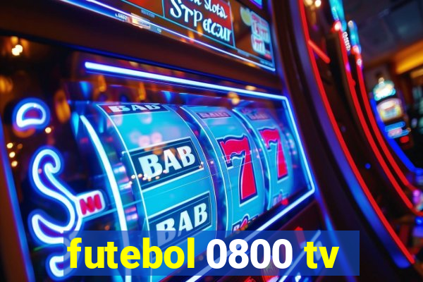 futebol 0800 tv